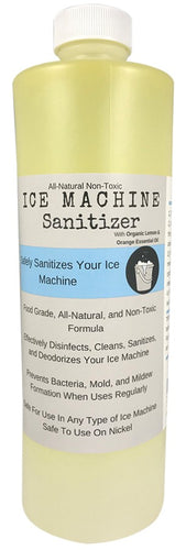 Ice Machine Sanitizer 16 oz | Nickel-Safe | Non-Toxic | Ice Machine Cleaner | Universal Ice Maker Cleaner, Great For Application With Affresh/Whirlpool 4396808, Manitowac, Ice-O-Matic Ice Makers